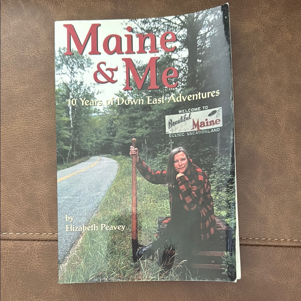 Maine & Me Book by Elizabeth Peavey